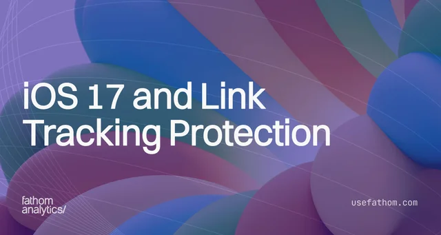 How to Enable and Use Link Tracking Protection in iOS 17