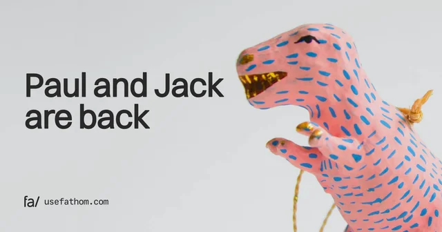 Paul and Jack are back