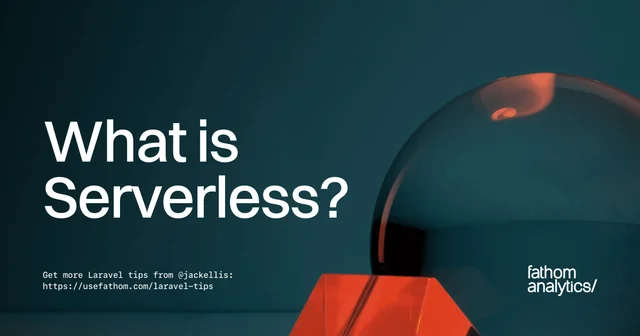 What is Serverless?