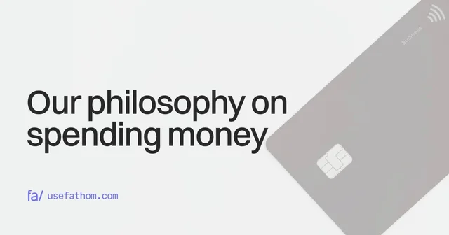 Our philosophy on spending money
