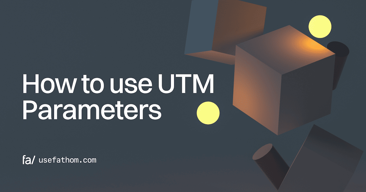 How to use UTM Parameters