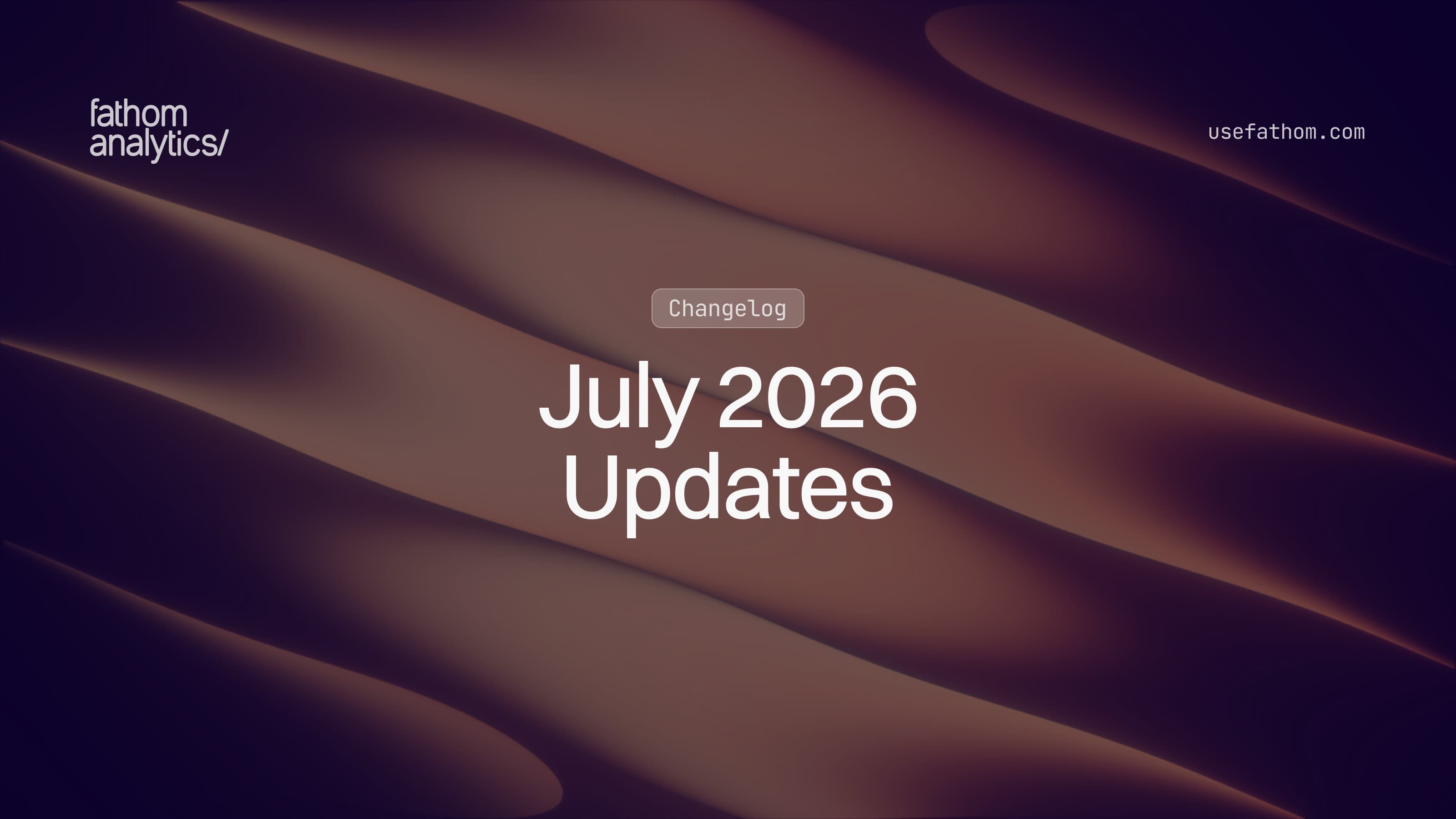 July 2026 Updates