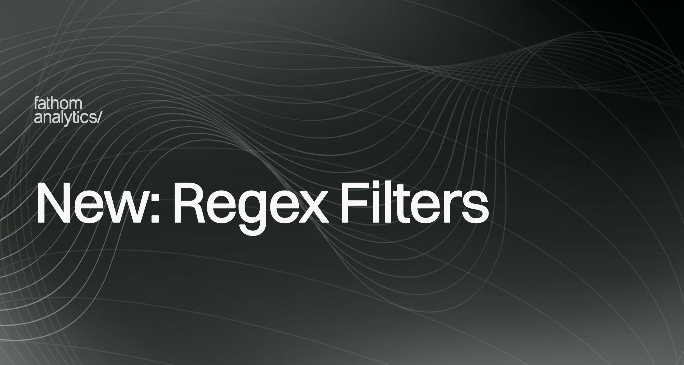 New: RegEx filters