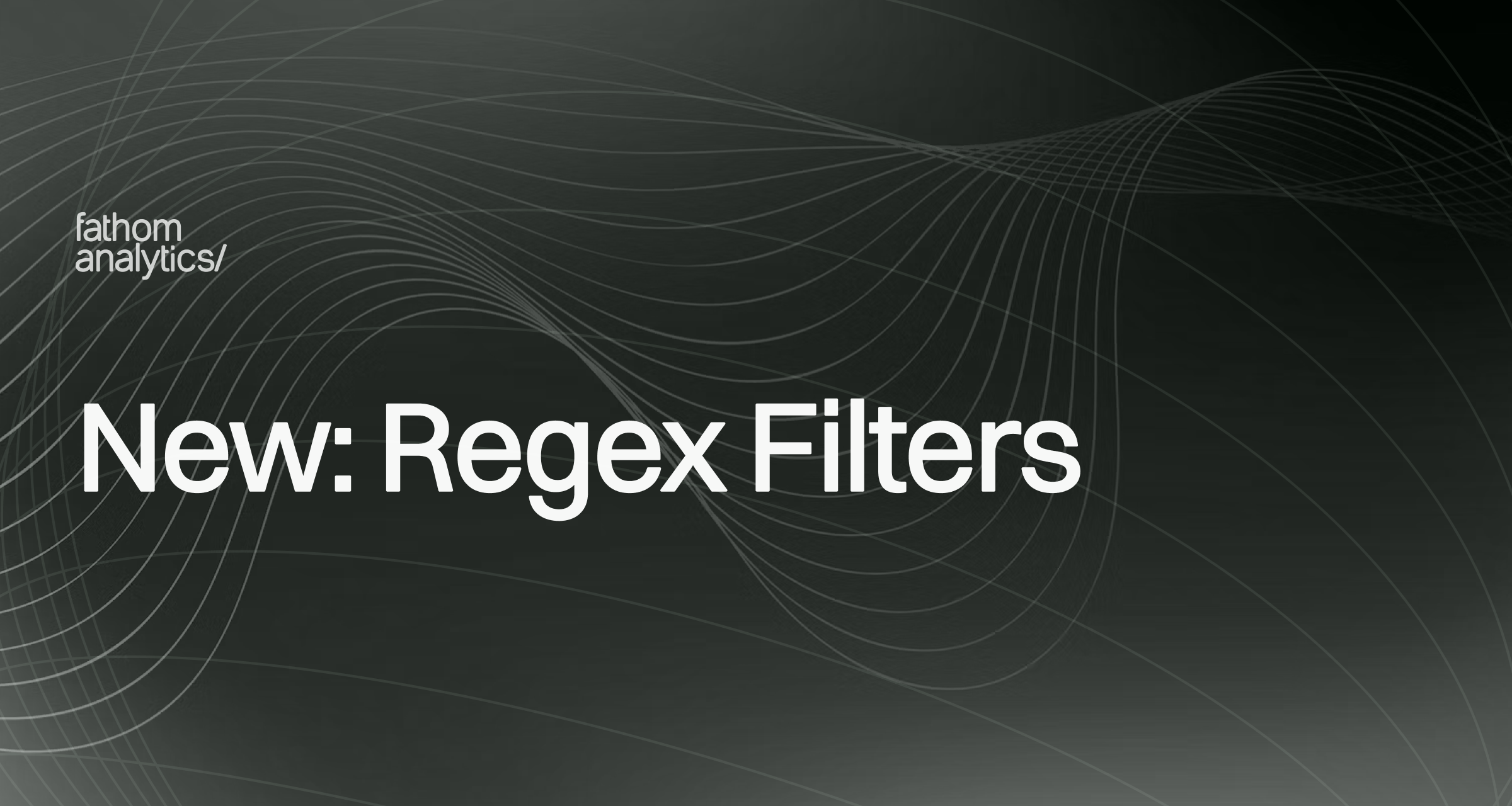 New: RegEx filters